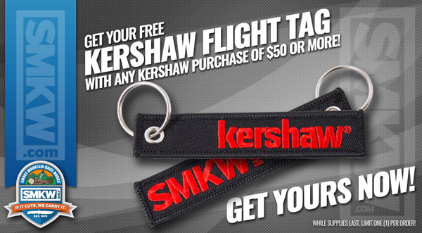 Free Kershaw Flight Tag with any Kershaw Purchase Over $50! While supplies last. Limit 1 per order.